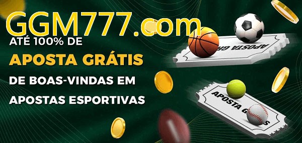 GGM777.combet Ate 100% de Aposta Gratis