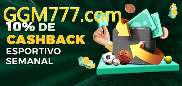 10% de bônus de cashback na GGM777.com